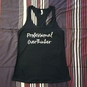 "professional overthinker" tank top